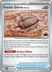 Carte Pokemon Fossile Dôme Ancien 152/165 151