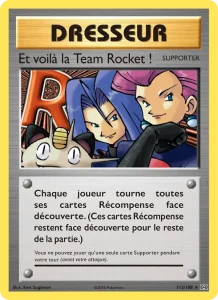 Carte Pokemon Et voilà la Team Rocket ! 113/108 Évolutions