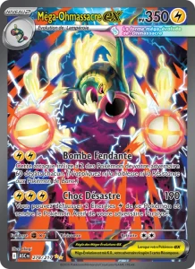 Carte Pokemon Méga-Ohmassacre-ex 278/217 Héros Transcendants