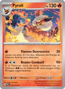 Carte Pokemon Pyroli 013/131 Évolutions Prismatiques