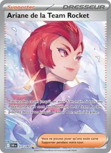 Ariane de la Team Rocket 237 — Rivalités Destinées