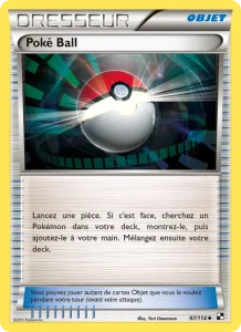 Carte Pokemon Poké Ball 97/114 Noir & Blanc
