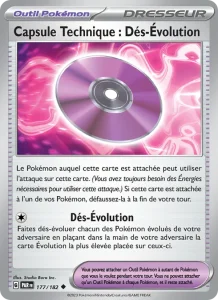 Carte Pokemon Capsule Technique : Dés-Évolution 177/182 Faille Paradoxe
