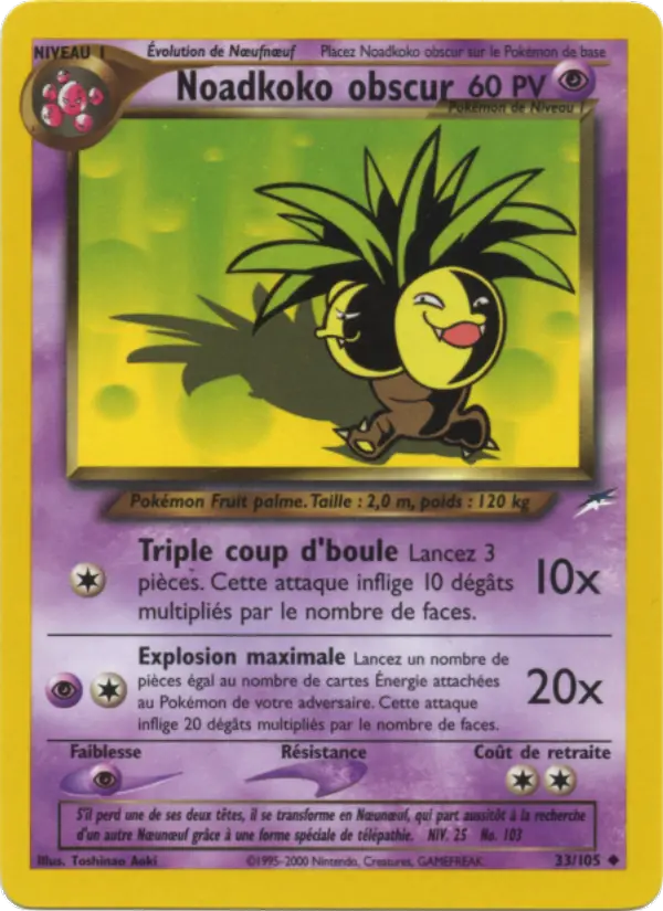 Scan HD carte Pokémon Noadkoko obscur 33/105 — Neo Destiny