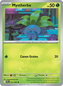 Carte Pokémon Mystherbe 001/94