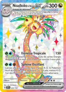 Carte Pokemon Noadkoko d'Alola-ex 225/191 Étincelles Déferlantes