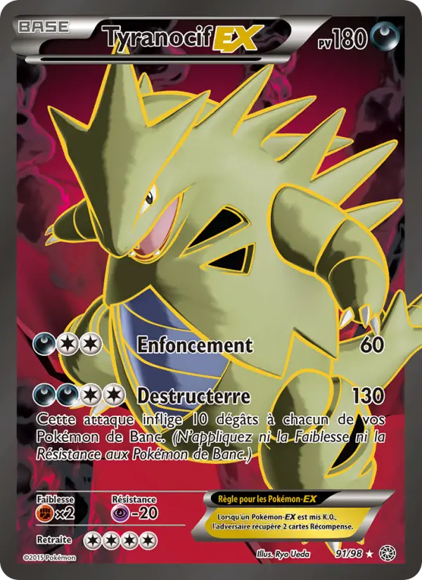 Scan HD carte Pokémon Tyranocif EX 91/98 — Origines Antiques