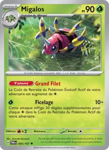 Carte Pokémon Migalos 005/167