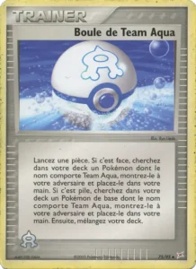 Carte Pokemon Boule de Team Aqua 75/95 EX Team Magma vs Team Aqua