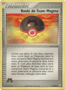 Carte Pokemon Boule de Team Magma 80/95 EX Team Magma vs Team Aqua