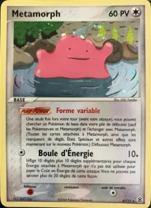 Carte Pokémon Metamorph 4/112