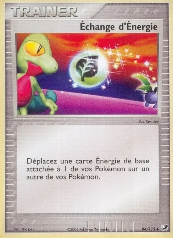 Scan HD carte Pokémon Échange d'Énergie 84/115 — EX Forces Cachées