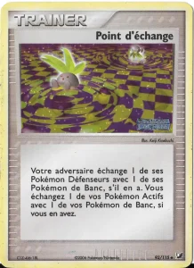 Point d'échange 93 — EX Forces Cachées