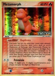 Carte Pokemon Metamorph 37/113 EX Espèces Delta