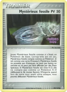 Mystérieux fossile 92 — EX Fantômes Holon