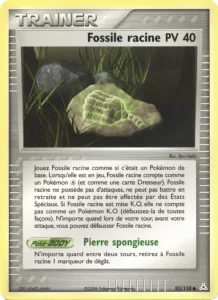 Fossile racine 93 — EX Fantômes Holon