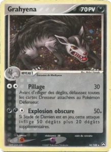 Grahyena 18 — EX Gardiens du Pouvoir