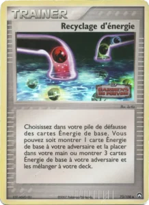Recyclage d'énergie 73 — EX Gardiens du Pouvoir