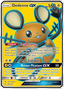Carte Pokemon Dedenne GX 195/214 Alliance Infaillible