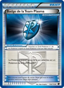 Carte Pokemon Badge de la Team Plasma 104/116 Glaciation Plasma