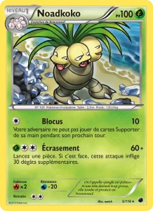 Carte Pokémon Noadkoko 5/116