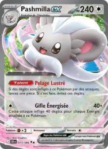 Carte Pokemon Pashmilla-ex 073/86 Chaos Ascendant